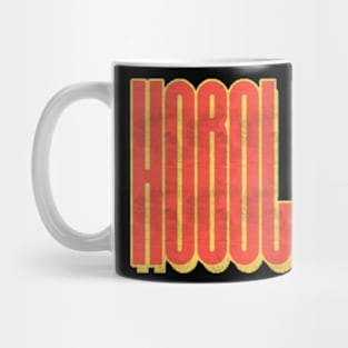 Hobo Life Mug